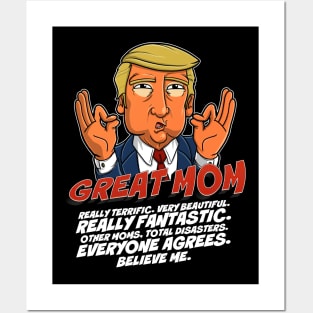 Trump Great Mom Posters and Art